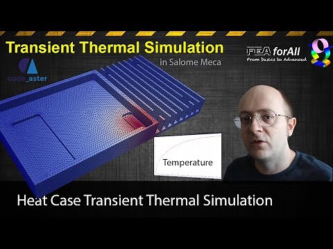 [Salome Meca Tutorial] Heat Case Transient Thermal Simulation