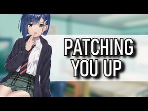 Tomboy School Friend Nurses You (Caring ASMR)