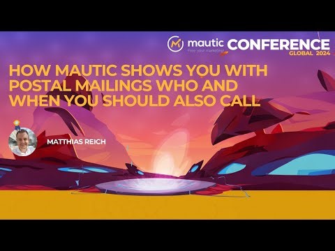 How Mautic Shows You with Postal Mailings who and when You should also Call