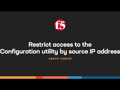 Restrict access to the BIG-IP Configuration utility by source IP address
