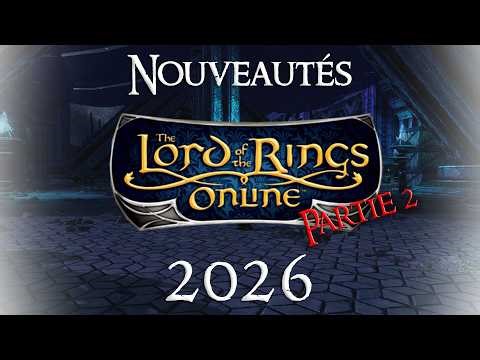 What's new for LOTRO in 2026? (Part 2)