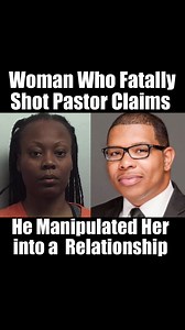 Woman Who Fatally Shot Pastor Claims he Manipulated Her into a Relationship #ericjaystreetnews Eric Johnson #fblifestyle..Part 1 | Eric Johnson