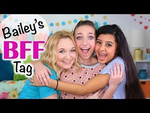 Bailey's BFF Tag | Brooklyn and Bailey