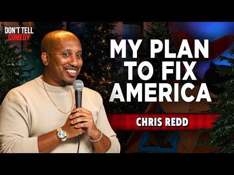 My Plan to Fix America | Chris Redd | Stand Up Comedy