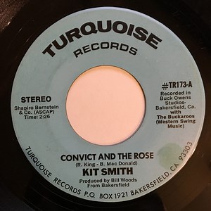 Kit Smith - Convict And The Rose / Pot Of Gold