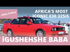 BMW E30 325iS "Gusheshe" | South African Icon
