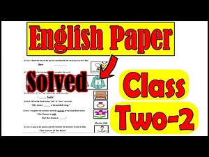 Class 2 English Paper School Based Assessment 2025 | SBA Final Term papers 2 Class | PEC Grade Two