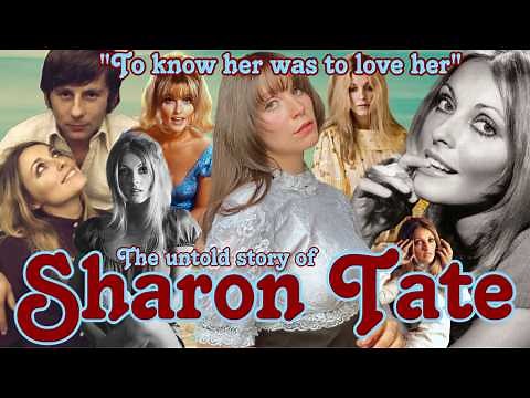 To Know Her Was to Love Her: The Untold Story of Sharon Tate (Documentary 2025)