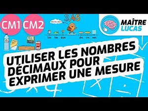 Using decimal numbers to express a measurement (Grades 4-5 - Cycle 3 - Quantities and Measurements)