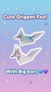 🦊 Cute Origami Fox with Big Ears! 💙💜 #Shorts #FoxOrigami #PaperAnimal #KidsDIY #BeginnerOrigami