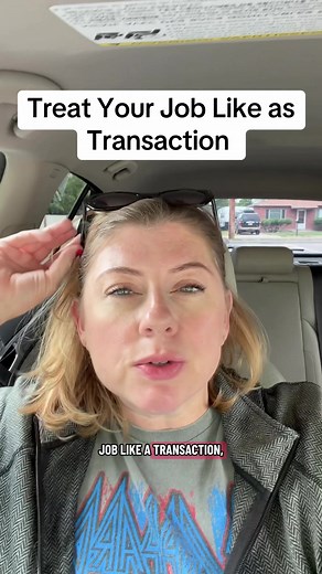 Treat Your Job Like a Transaction — Protect Your Career