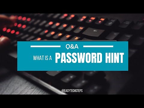 What Is a Password Hint and How to Use It?