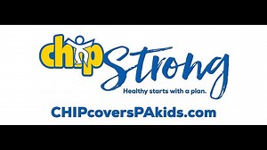 State launches CHIP Strong, a public awareness campaign for the Children’s Health Insurance Program
