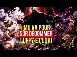 IMU will KILL LOKI and LUFFY - REVIEW CHAPTER 1177 and THEORIES CHAPTER 1178 #onepiece #luffy #loki