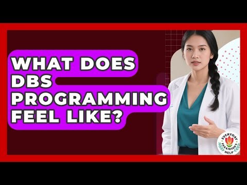 What Does DBS Programming Feel Like? - Everyday Parkinsons Help