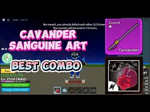 Cavander + Sanguine Art Combo Blox fruits Update 20