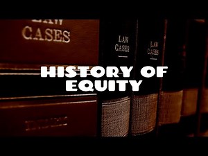 History of Equity | Equity & Trusts