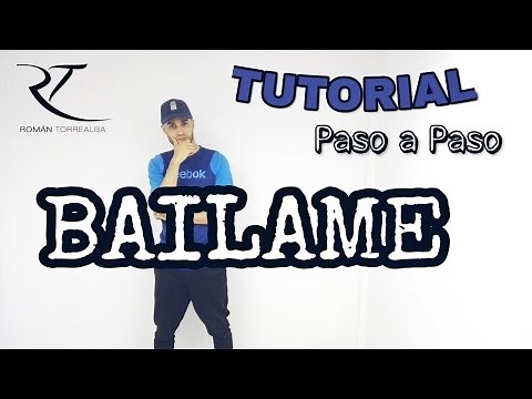 Bailame - Nacho (TUTORIAL) paso a paso | Coreografía by @romantorrealba