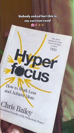 📖 Hyperfocus by Chris Bailey is your guide to mastering attention and unlocking productivity. ✨