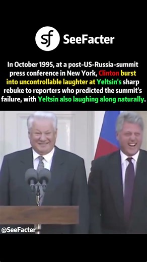 Clinton’s Uncontrollable Laugh at the 1995 US-Russia Summit Press Conference