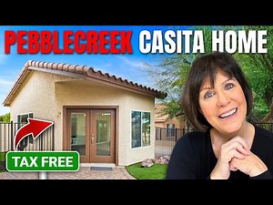 Tour a Must-See 55+ Casita Home In Pebblecreek!