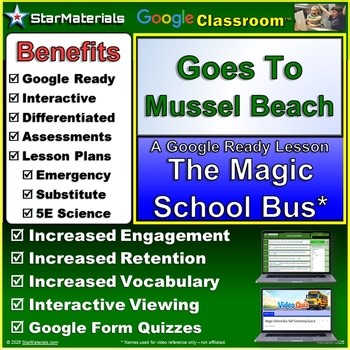 Complete Lesson for Magic School Bus Goes To Mussel Beach - Google Class Version