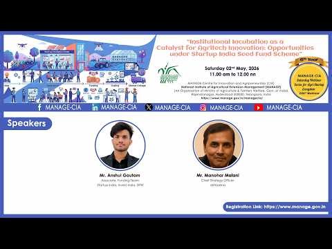 Institutional Incubation Catalyst for Agritech Innovation :Opportunities under SISFS