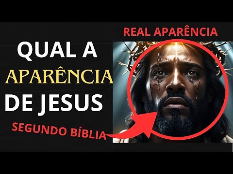 Como Jesus Realmente Era? Descubra a Verdadeira Aparência de Cristo