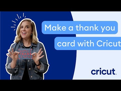 Make a thank you card with Cricut