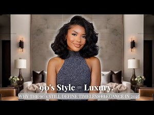 Why 90's Fashion Still Defines Luxury Style in 2025.
