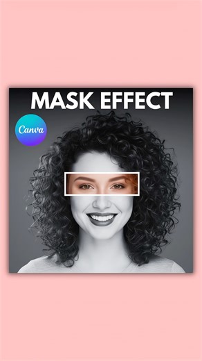 Mask effect in canva | #canvagraphicdesign #canvaposter #canva #tipsandtricks