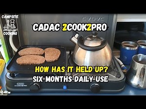 Cadac 2Cook2Pro 6 Months Daily Use - How has it held up?