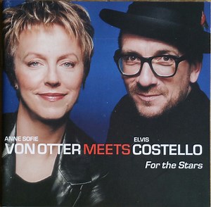 Anne Sofie Von Otter Meets Elvis Costello - For The Stars