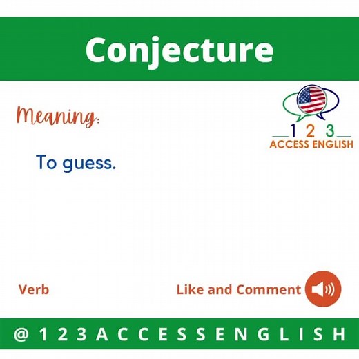 The verb of the day is “Conjecture”Comment with your example of conjecture. #ielts #toefl #studyenglish #learnenglish #verb