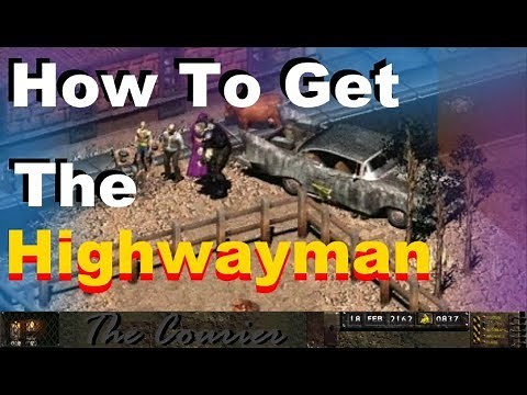 Fallout 2 - How To Get The Highwayman Vehicle