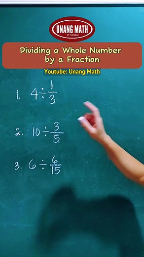 Dividing a Whole Number by a Fraction #fractions #math #mathtutorial #mathematics #matheducation #CSEReview #mathreview #dividingfractions | Unang Math