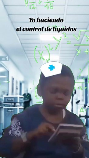 control de liquidos#enfermeriatiktok👩🏻‍⚕️💊💉 #humorenfermero #enfermera #estudiantedeenfermeria #nursesoftiktok #medicosdetiktok #pasantedeenfermeria #controldeliquidos #Meme #MemeCut #CapCut