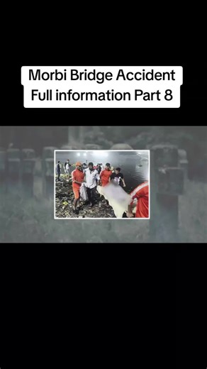 Morbi Bridge Accident Detailed Insights Part 8