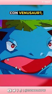 2.3K views · 6.3K reactions | ¿ASH iba a tener un VENUSAUR?  #anipoke #pokemon #ashketchum #anime #curiosidades | Zoomalex716 | Facebook