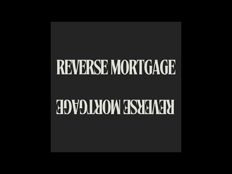Reverse Mortgages Explained So Even Kids Understand!