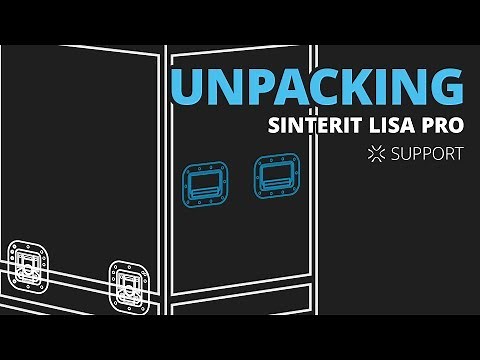Unpacking the Sinterit Lisa PRO SLS 3D Printer Set