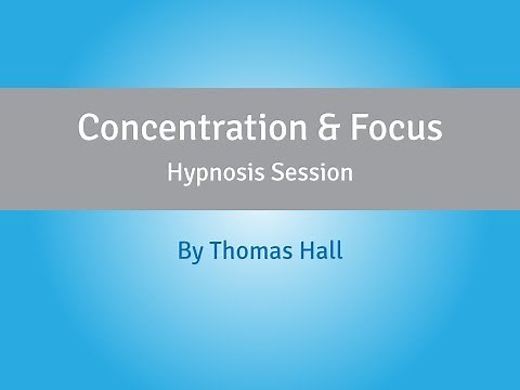 Concentration & Focus - Hypnosis Session - By Minds in Unison