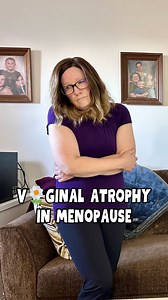 Vaginal atrophy in menopause. #vaginalatrophy #menopausesupport | Kari Wright