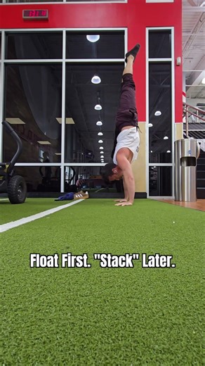 Float First. Stack Later. #handstand #inversion #balance