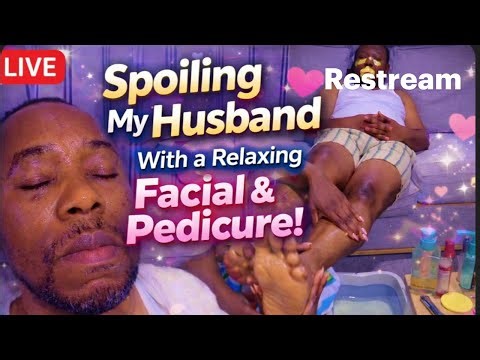 How I Pamper My Husband Like a Pro | Simple Facial & Pedicure Routine You Can Try