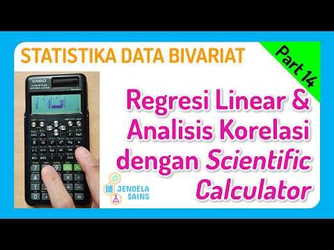 Bivariate Data Statistics • Part 14: Linear Regression and Correlation with a Scientific Calculator