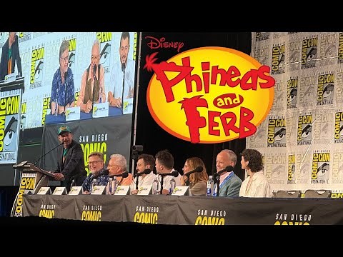 Phineas and Ferb Return! SDCC 2025 Full Panel with Cast & Creators