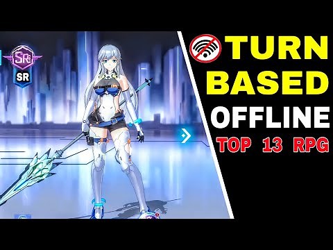 Top 13 Best OFFLINE TURN BASED RPG games for Android 2022 and iOS