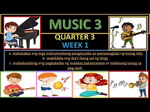 MUSIC 3 QUARTER 3 WEEK 1