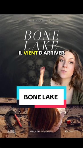 BONE LAKE : Mon Péché Mignon de Film d'Horreur